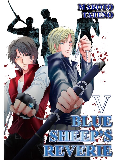 Title details for BLUE SHEEP'S REVERIE (Yaoi Manga), Volume 5 by Makoto Tateno - Available